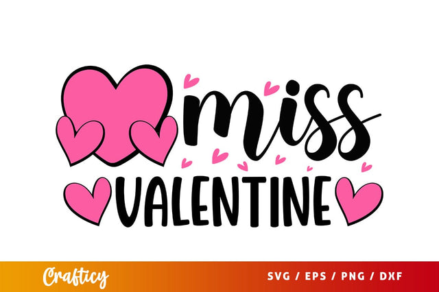 Miss valentine svg Design SVG Designangry 