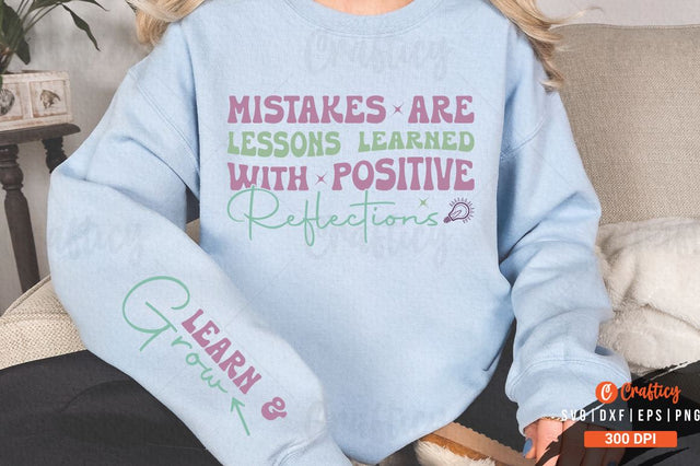 Mistakes are lessons learned with positive reflections Sleeve SVG Design SVG Designangry 
