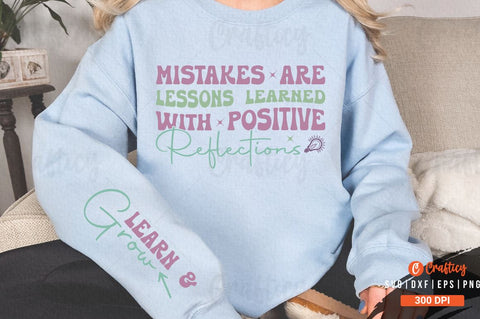 Mistakes are lessons learned with positive reflections Sleeve SVG Design SVG Designangry 