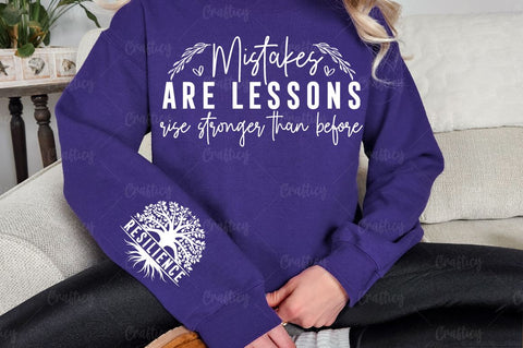 Mistakes are lessons rise stronger than before Sleeve SVG Design SVG Designangry 
