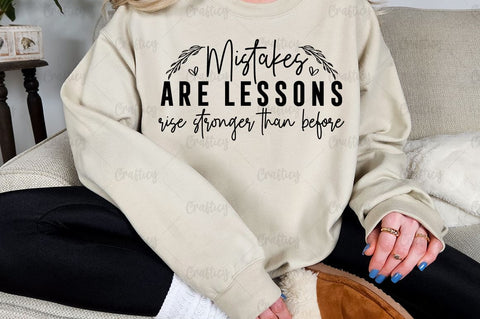 Mistakes are lessons rise stronger than before Sleeve SVG Design SVG Designangry 