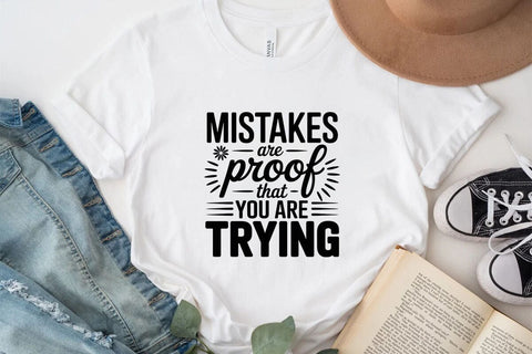 Mistakes Are Proof That You Are Trying SVG Angelina750 