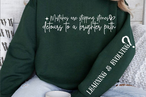 Mistakes are stepping stones detours to a brighter path Sleeve SVG Design SVG Designangry 