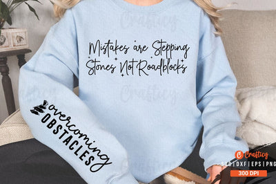 Mistakes are Stepping Stones Not Roadblocks Sleeve SVG Design SVG Designangry 
