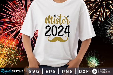 Mister 2024 Svg Design SVG Regulrcrative 