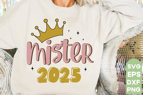 mister 2025,New Year SVG Bundle, 2025Svg, New Years Eve Shirt, SVG farhad farhad 