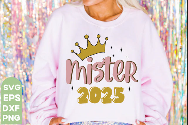 mister 2025,New Year SVG Bundle, 2025Svg, New Years Eve Shirt, SVG farhad farhad 