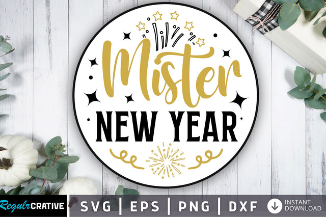 Mister new year svg design SVG Regulrcrative 
