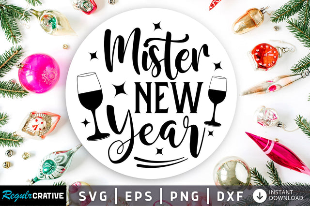 Mister new year svg design SVG Regulrcrative 