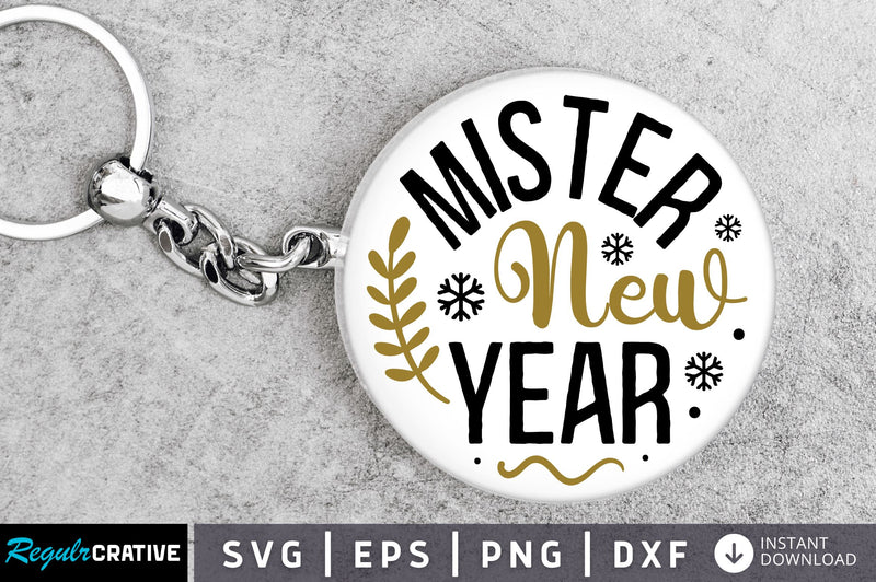 Mister new year Svg Design SVG Regulrcrative 