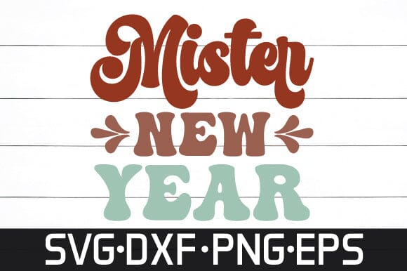 mister new year svg retro design SVG sk.swapon Roy 