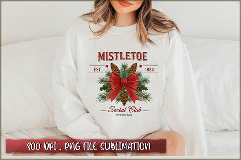 Mistletoe est. 1824 social club cut fresh daily Sublimation Sublimation Shetara Begum 