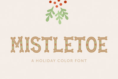Mistletoe Font Lauren Ashpole 