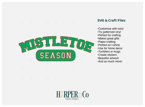 Mistletoe Season SVG PNG Cut EPS File SVG HarperNCo 