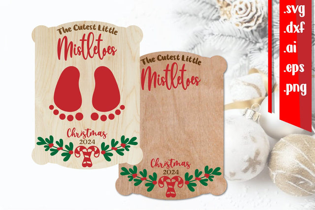 Mistletoes Board | Baby First Christmas | Baby Footprint SVG zafrans studio 