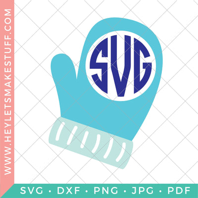 Mitten Monogram SVG Hey Let's Make Stuff 