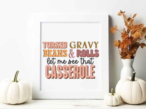 Modern Boho Turkey Gravy Beans and Rolls Let Me See That Casserole SVG So_Fontsy_VIP 