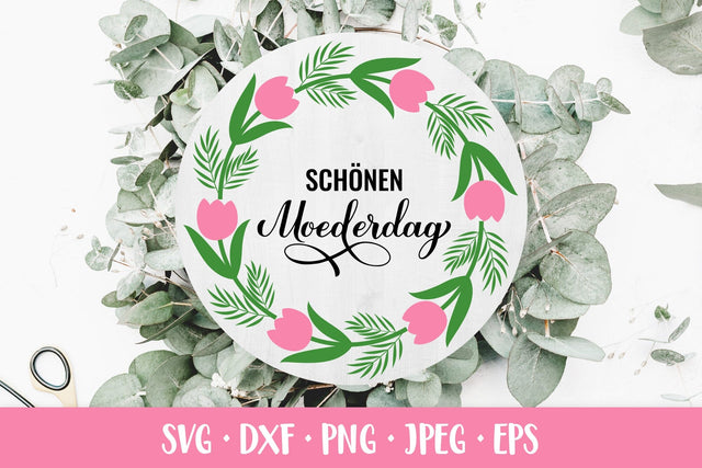 Moederdag. Happy Mothers Day in Dutch floral round sign SVG SVG LaBelezoka 