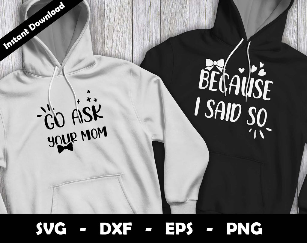 Mom and Dad Sayings SVG Cut File, Mom and Dad Funny Quotes SVG Designs ...