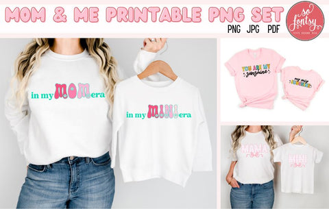Mom and Me Printable PNG Set Sublimation So Fontsy Design Shop 