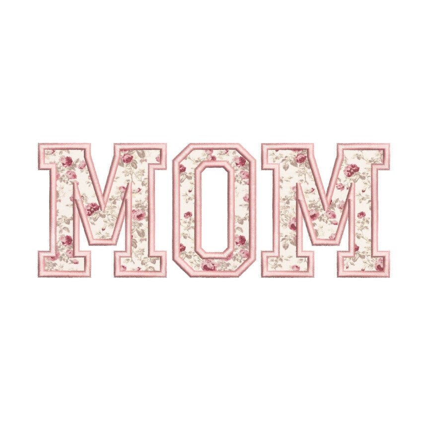 Mom Applique Embroidery Design, 5 sizes, Instant Download - So Fontsy