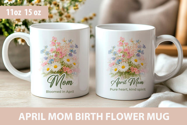 Mom April birth flower mug wrap, Mothers day mug wrap Sublimation KMarinaDesign 
