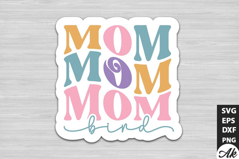 Mom bird Retro Stickers SVG akazaddesign 