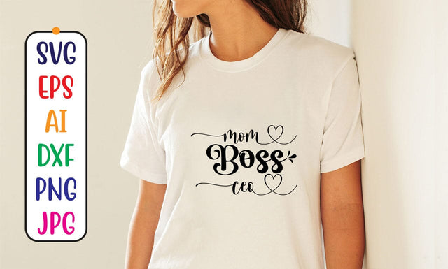 Mom Boss Ceo SVG Cut File SVG Syaman 