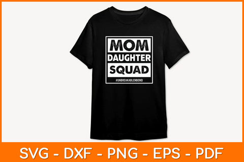 Mom Daughter Squad Happy Mother’s Day Svg Design SVG artprintfile 