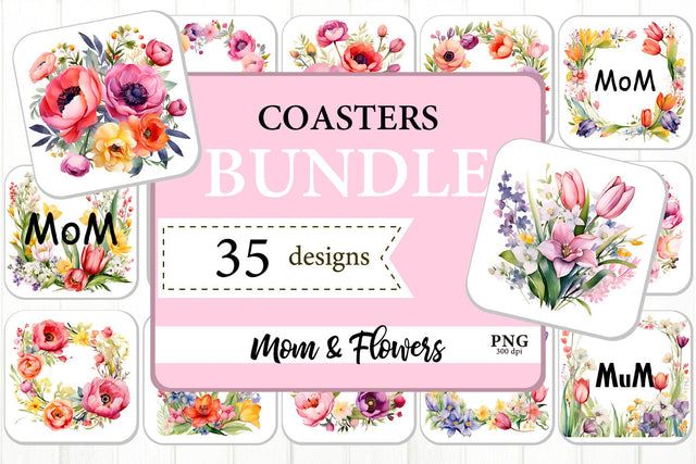 Mom Flowers Coaster Bundle PNG. Mother Day Coaster PNG Sublimation Olga Terlyanskaya 