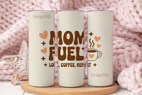 Mom Fuel 20oz Tumbler Wrap Sublimation DesignSVG 