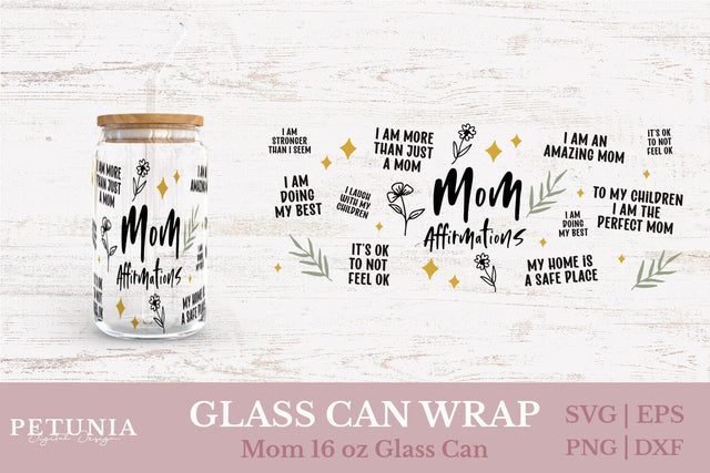 Mom Glass Can Wrap SVG SVG Petunia Digital Design 