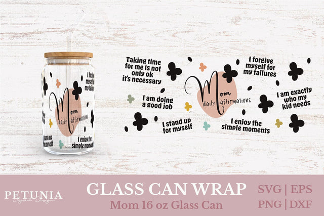 Mom Glass Can Wrap SVG SVG Petunia Digital Design 