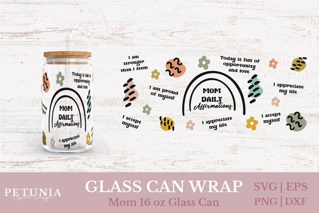 Mom Glass Can Wrap SVG SVG Petunia Digital Design 