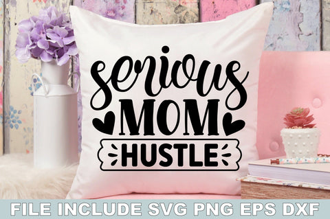 Mom Hustle SVG Bundle SVG Ariyan 