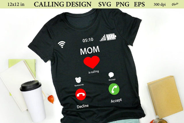 Mom is Calling Sublimation Design. Tshirt Design PNG SVG Olga Terlyanskaya 