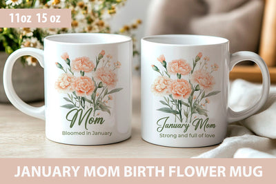 Mom January birth flower mug wrap Sublimation KMarinaDesign 