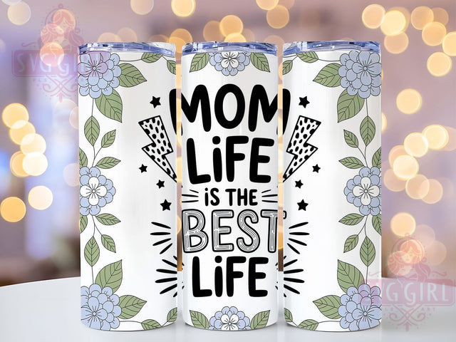 Mom Life Best Life 20oz Tumbler, Funny Mama Design, Sublimation Tumbler Wrap, 20oz Tumbler, Relatable Parenting Humor, Everyday Motherhood Gift, Family Love Keepsake Sublimation SvggirlplusArt 