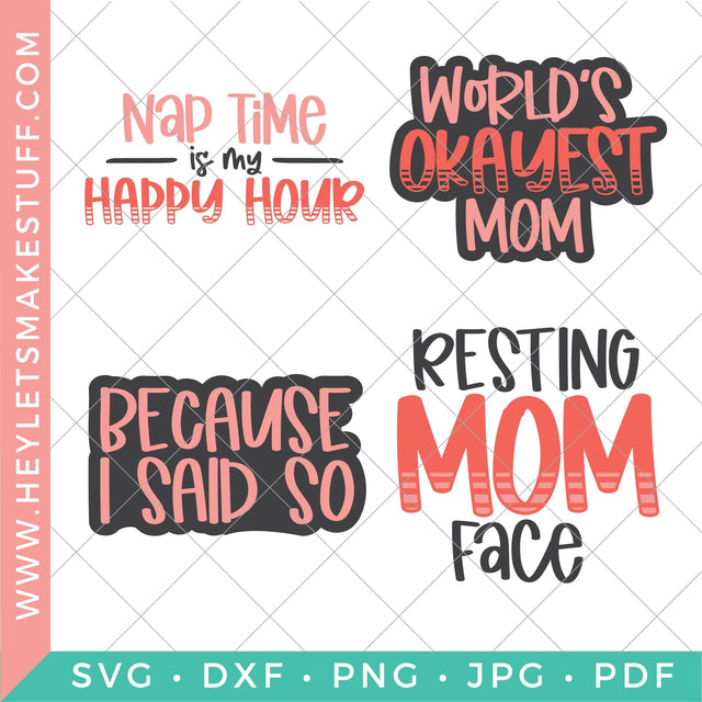 Mom Life Bundle SVG Hey Let's Make Stuff 