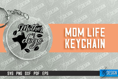 Mom Life Keychain Design | Round Keychain Designs | Quotes SVG File SVG Fly Design 