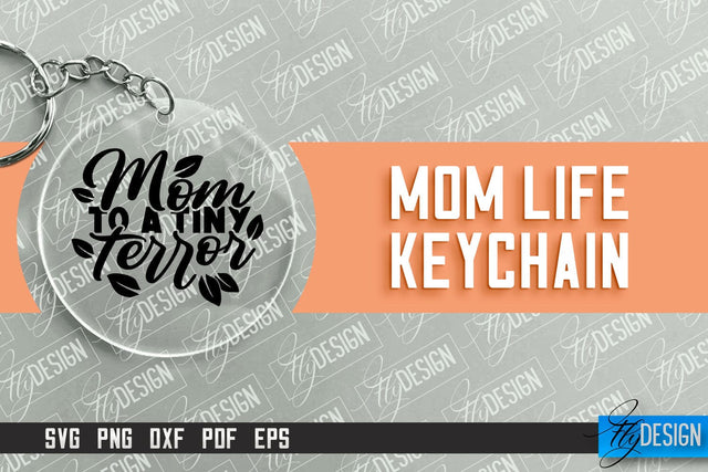 Mom Life Keychain Design | Round Keychain Designs | Quotes SVG File SVG Fly Design 