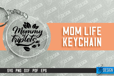 Mom Life Keychain Design | Round Keychain Designs | Quotes SVG File SVG Fly Design 