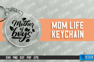 Mom Life Keychain Design | Round Keychain Designs | Quotes SVG File SVG Fly Design 
