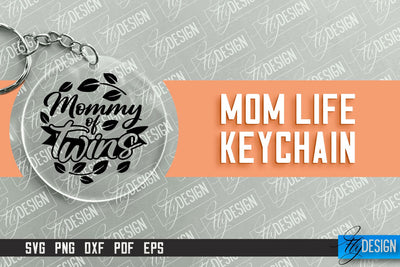 Mom Life Keychain Design | Round Keychain Designs | Quotes SVG File SVG Fly Design 