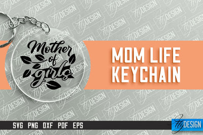 Mom Life Keychain Design | Round Keychain Designs | Quotes SVG File SVG Fly Design 