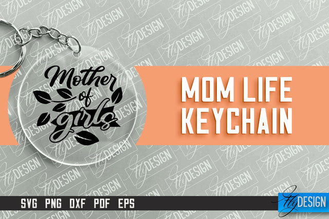 Mom Life Keychain Design | Round Keychain Designs | Quotes SVG File SVG Fly Design 