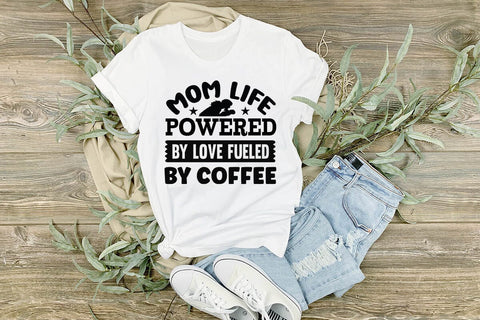 Mom Life Powered By Love Fueled By Coffee-01 SVG Angelina750 