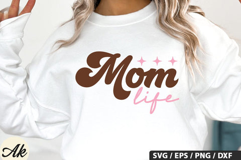 Mom life SVG Design SVG akazaddesign 