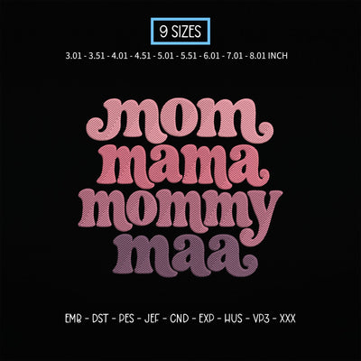 Mom Mama Mommy Maa Embroidery Design – Retro Motherhood Typography Mom Life Machine Embroidery File Embroidery/Applique DESIGNS PatternFeed8 