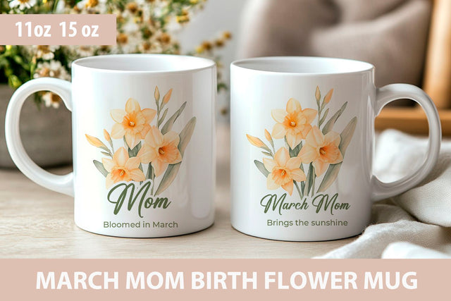 Mom March birth flower mug wrap Sublimation KMarinaDesign 